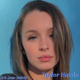 Taylor Hatala - live age, bio, about - Famous birthday